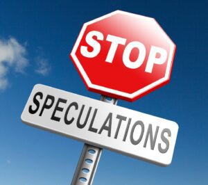 no speculations stop speculating making a gamble on the stock market speculative transaction is a financial risk