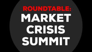 Market Crisis Summit