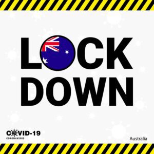 COVID-19 Lockdown - Victoria Under Lockdown, Banks Extend Mortgage Holiday