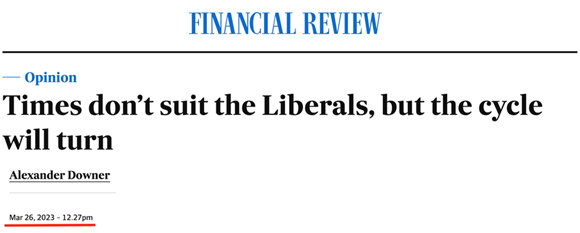 Alexander Downer wrote this Opinion piece for the Financial Review