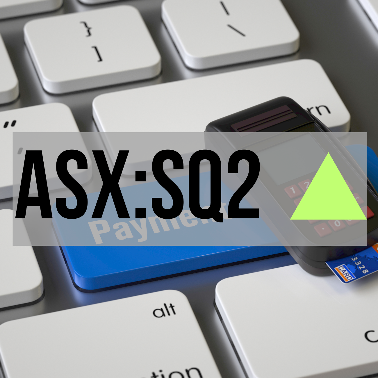Block [ASX:SQ2] Reveals Strong Q1 and Ups Full Year Guidance - Fat Tail ...